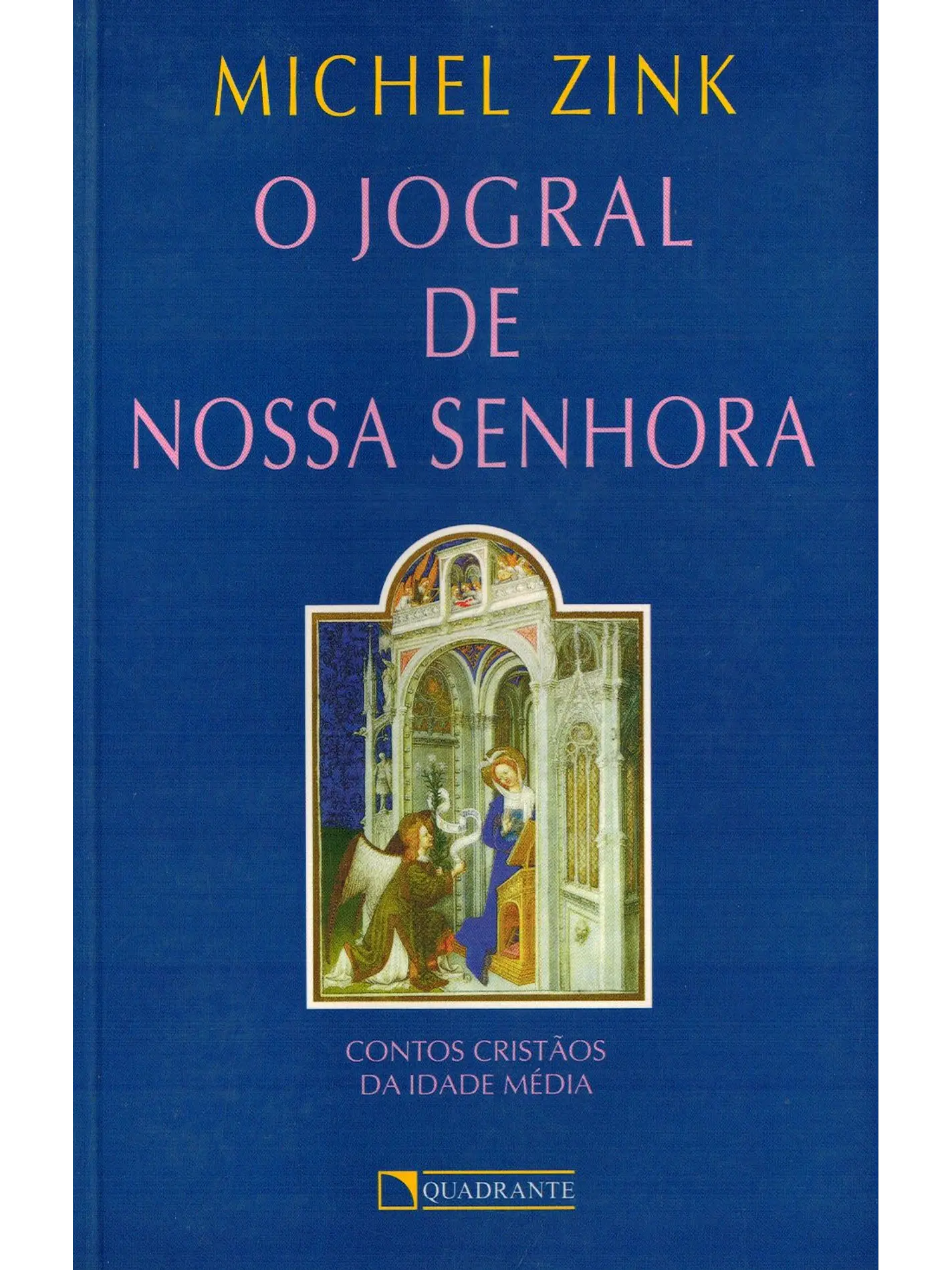 O jogral de Nossa Senhora 1