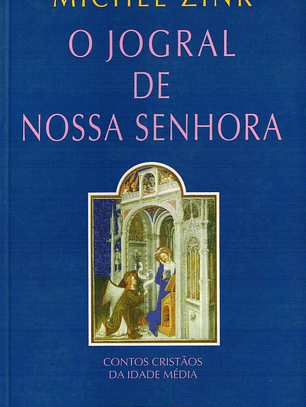 O jogral de Nossa Senhora
