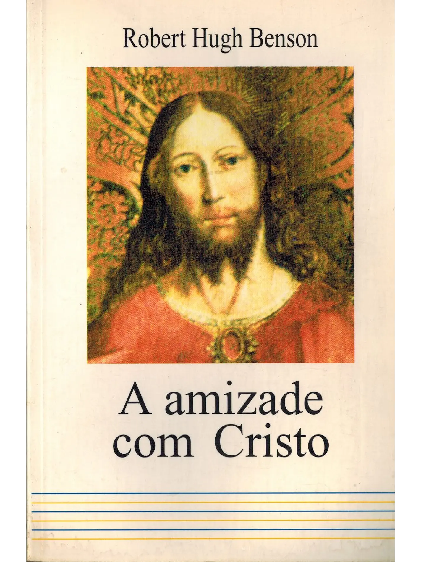 A amizade com Cristo 1