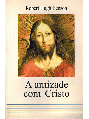 A amizade com Cristo