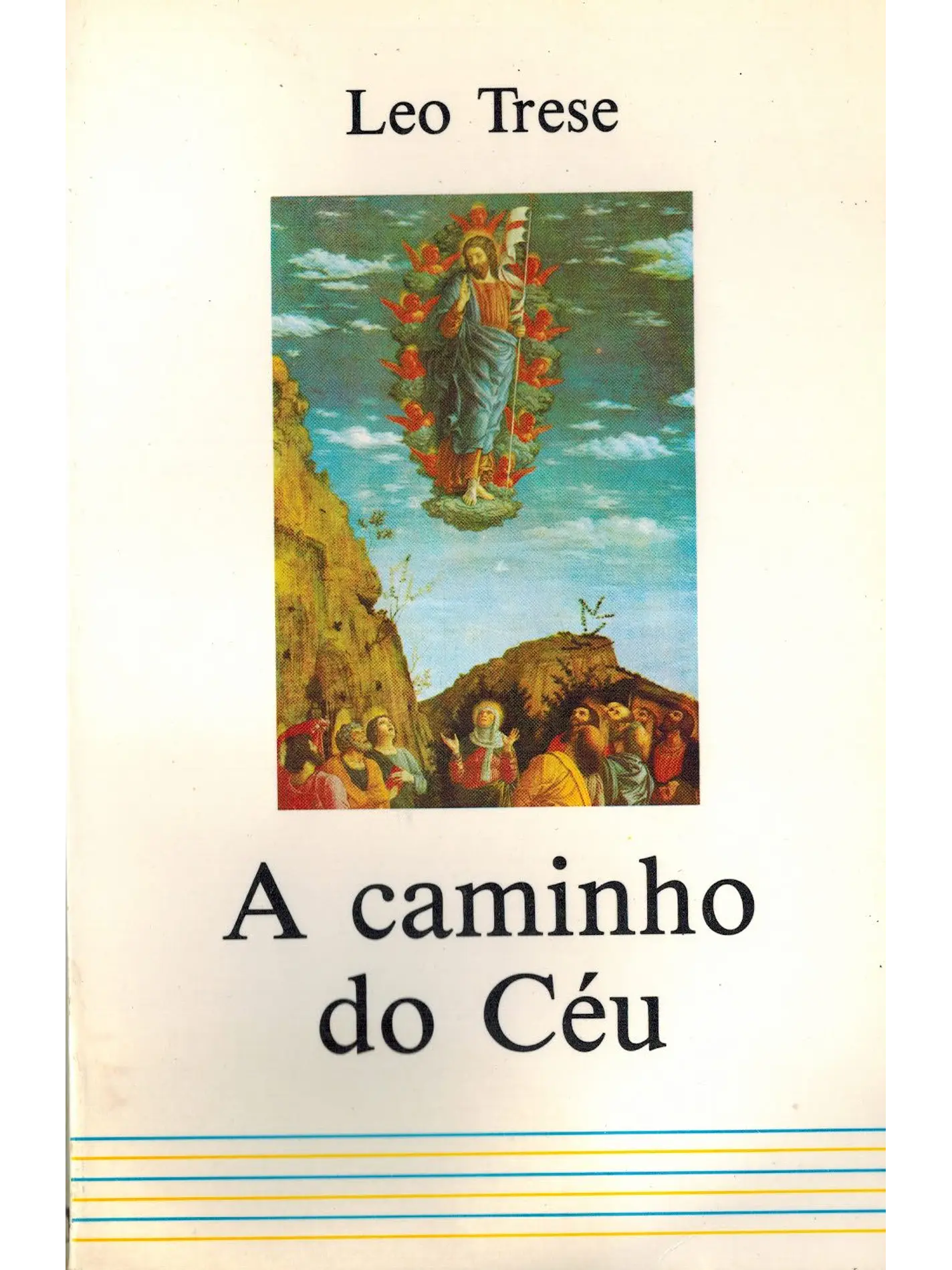 A caminho do céu 1
