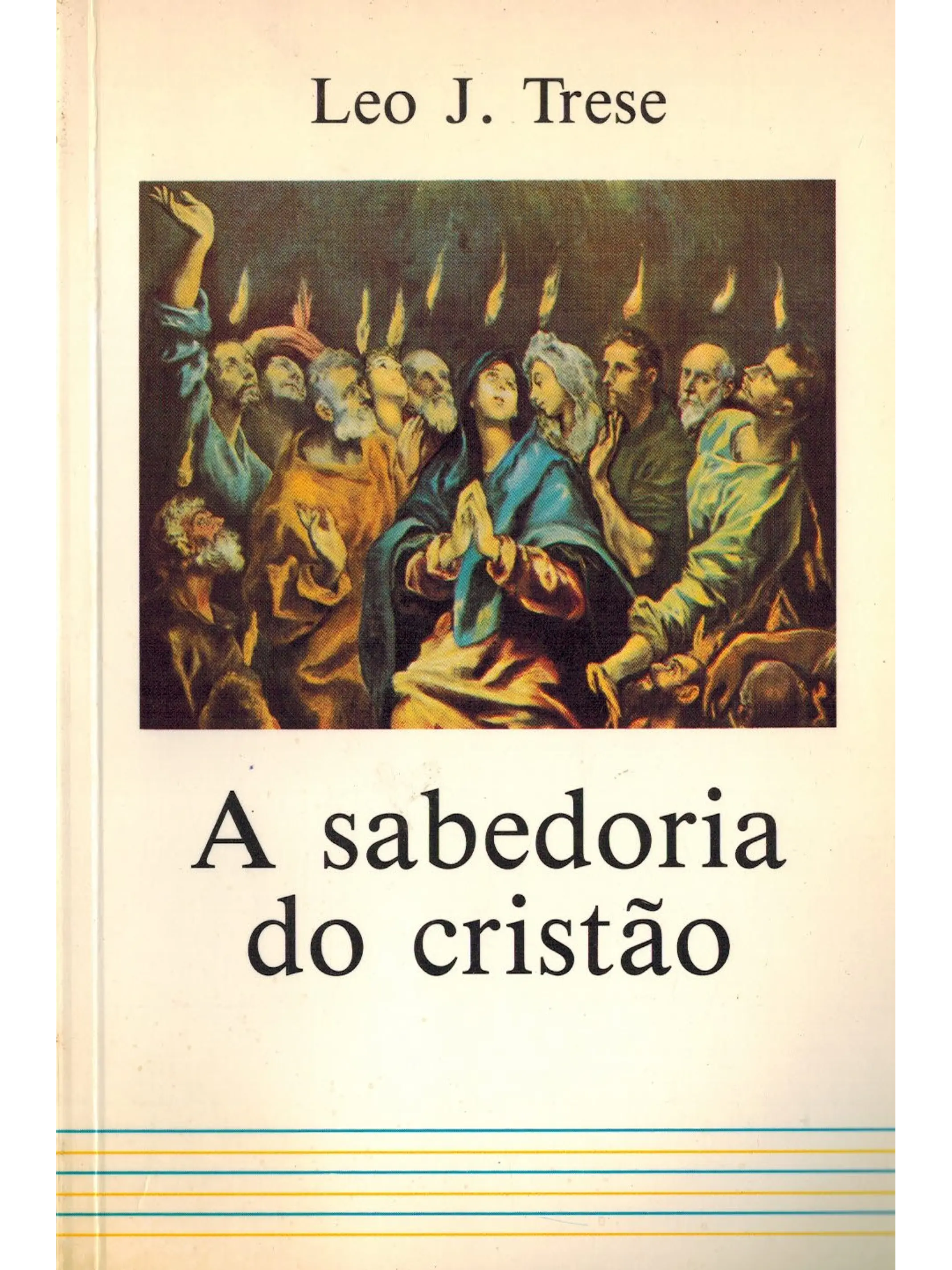 A sabedoria do cristão 1