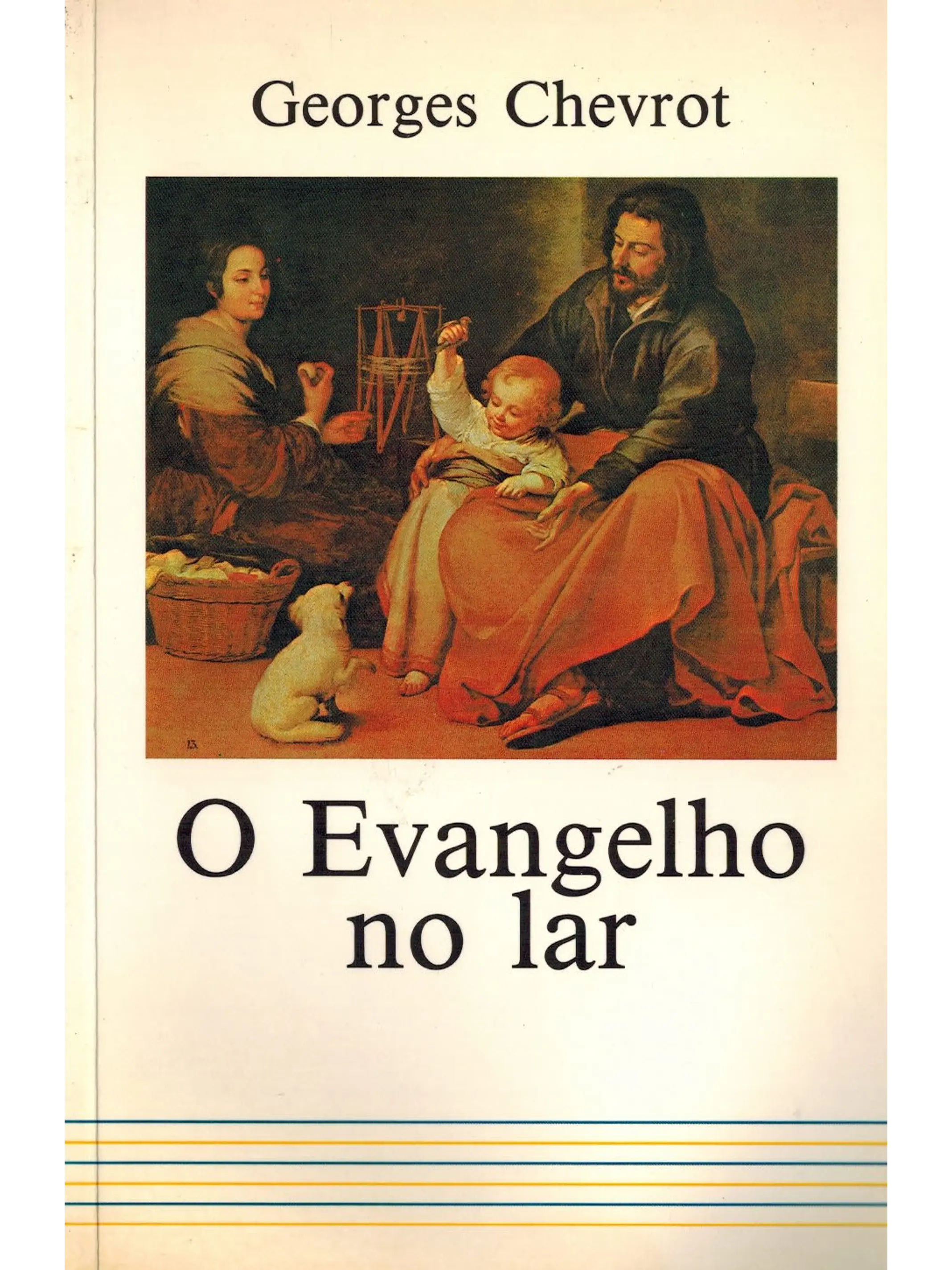 O evangelho no lar 1