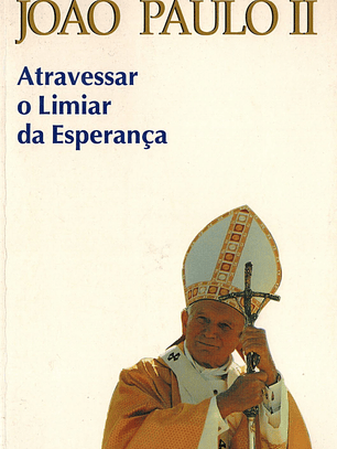 Atravessar o limiar da esperança