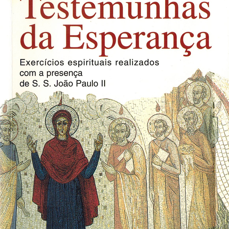 Testemunhas da esperança 1