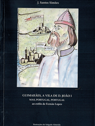 Guimarães, a vila de D. João I