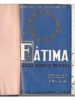 Fátima graça, segredos, mistérios