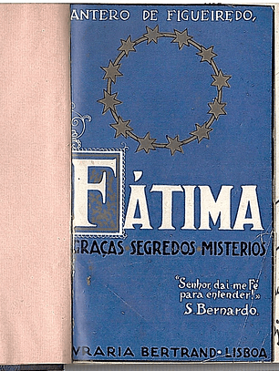 Fátima graça, segredos, mistérios