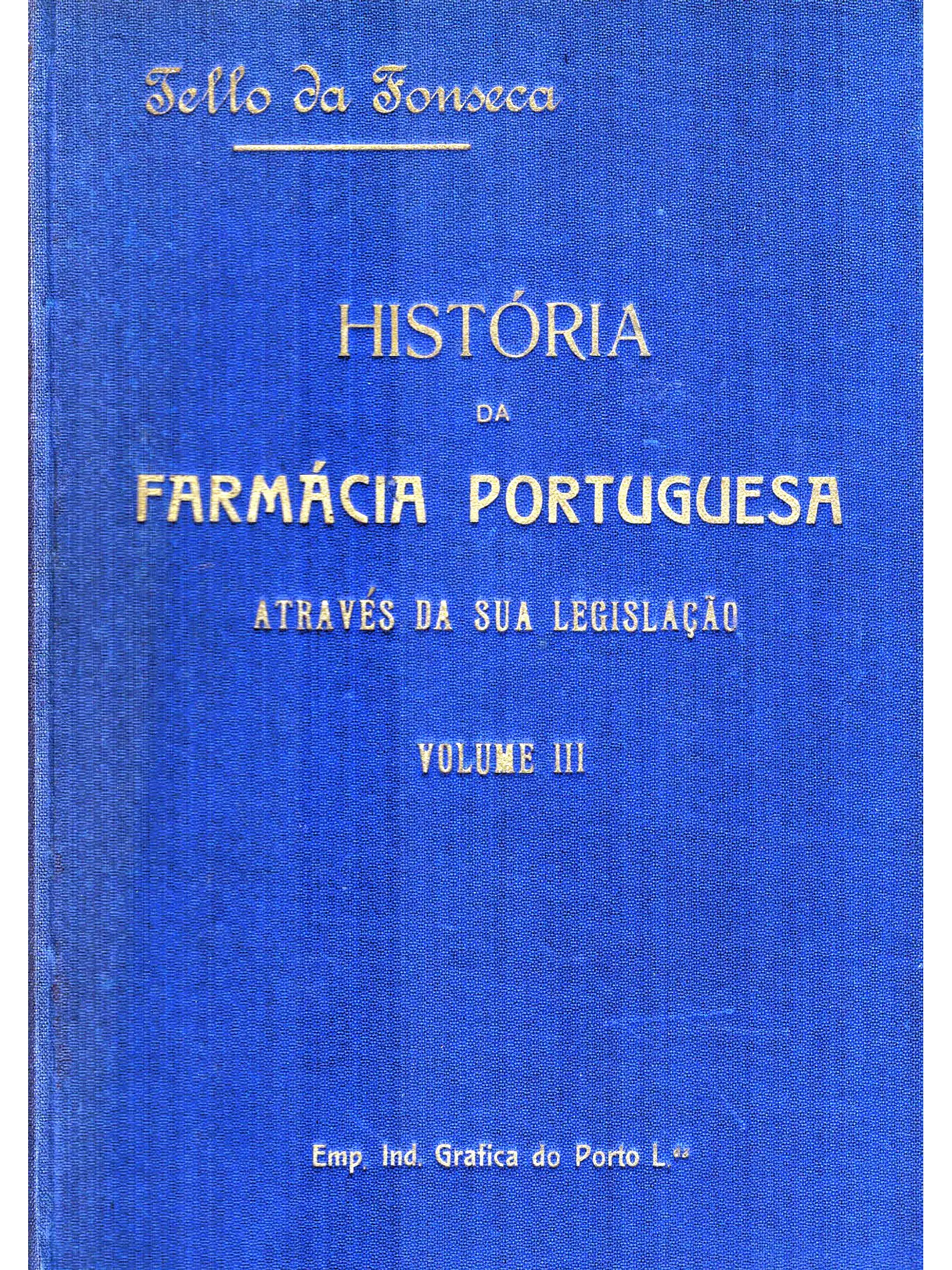 História da Farmácia Portuguesa vol III 1