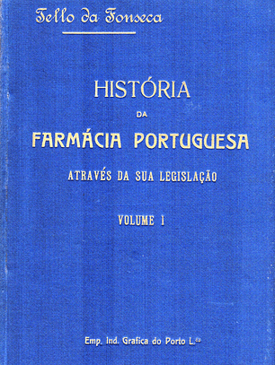 História da Farmácia Portuguesa vol I