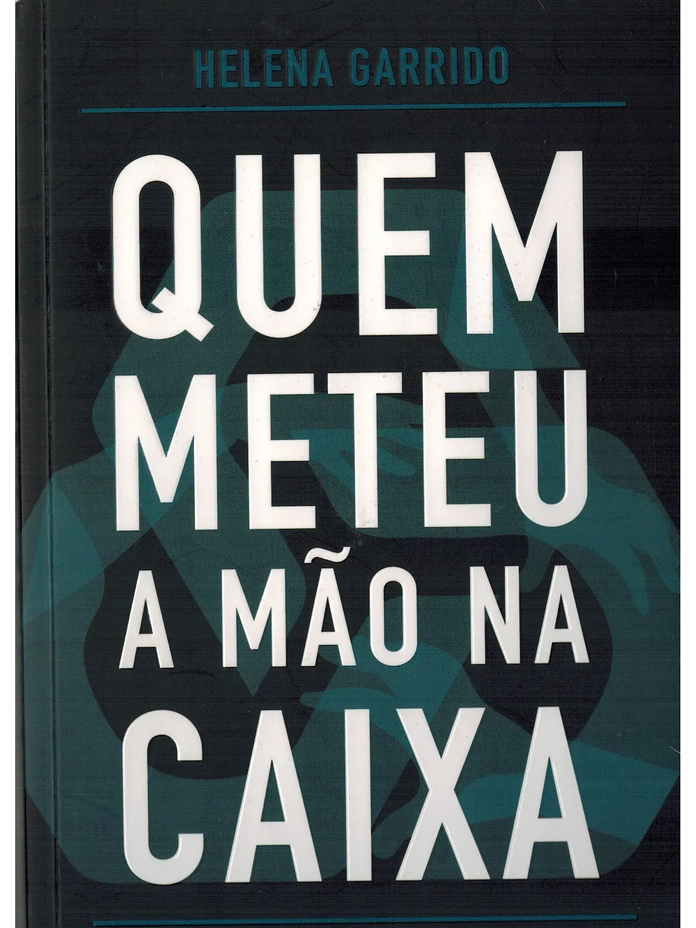 Quem meteu a mão na caixa 1