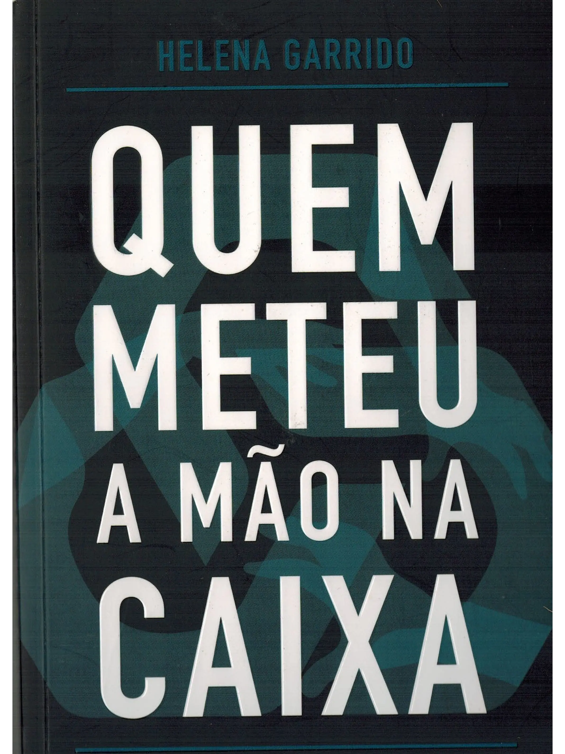 Quem meteu a mão na caixa 1