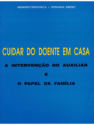 Cuidar do doente em casa 