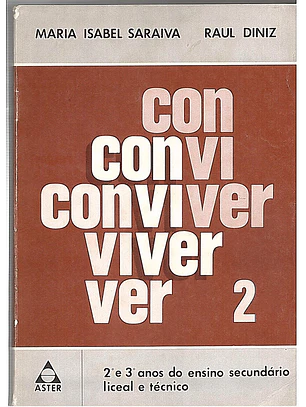 Conviver Segundo e terceiro anos do ensino secundário liceal e técnico