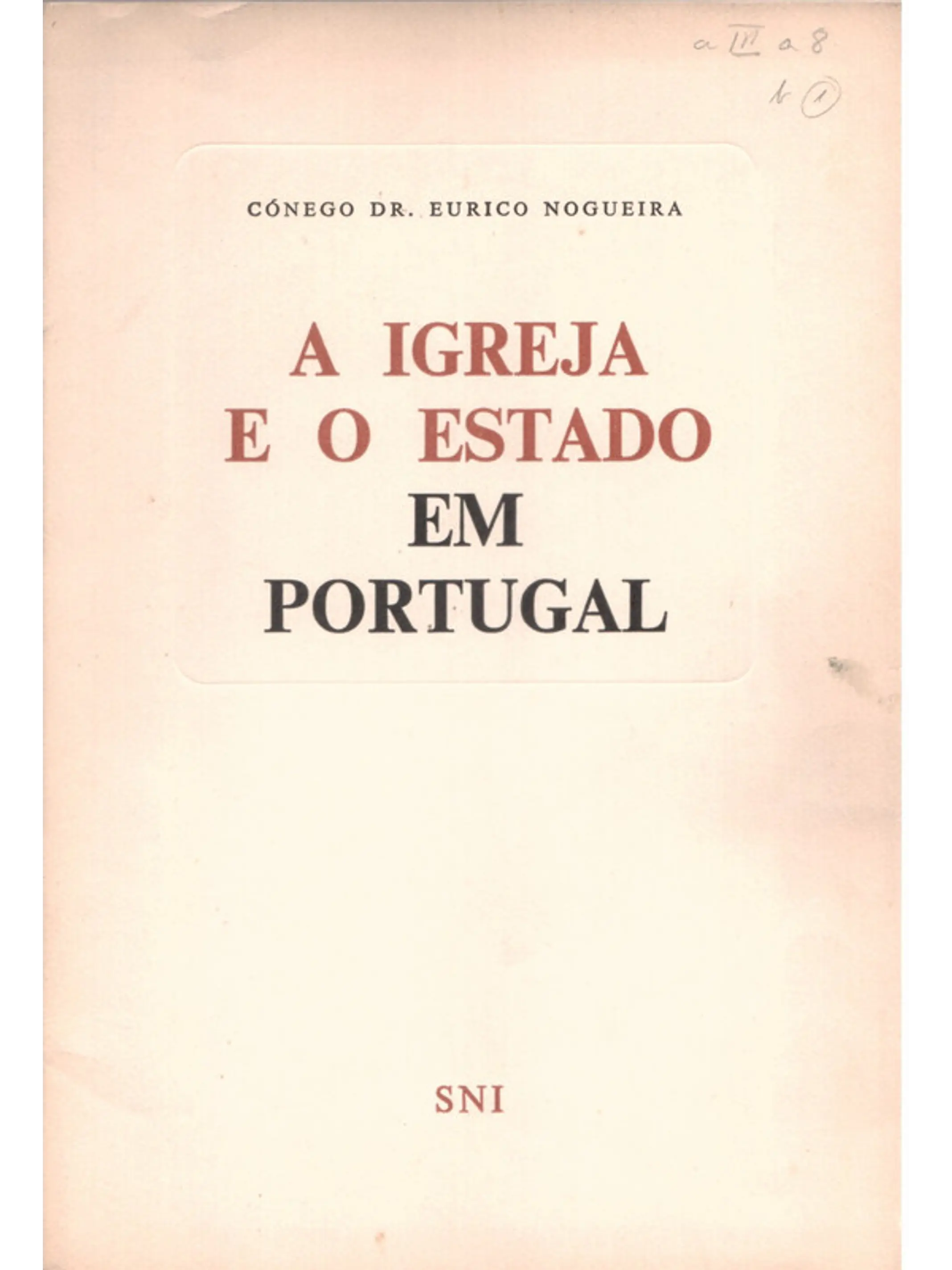 A igreja e o estado em Portugal 1