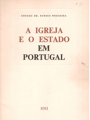 A igreja e o estado em Portugal
