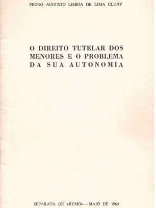 O direito tutelar de menores e o problema da sua autonomia