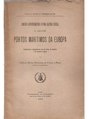 Breves apontamentos d'uma rápida visita a alguns portos marítimos da Europa