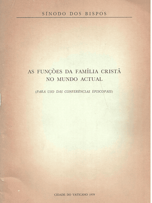 As funções da família cristã no mundo atual