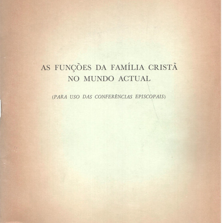 As funções da família cristã no mundo atual 1
