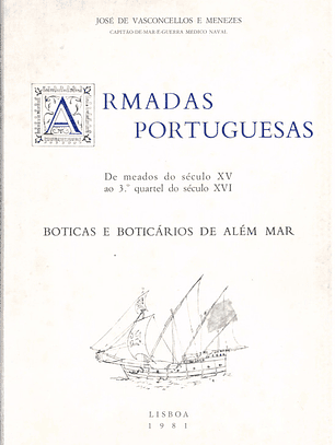 Armadas portuguesas de meados do século XV ao terceiro quartel do século XVI
