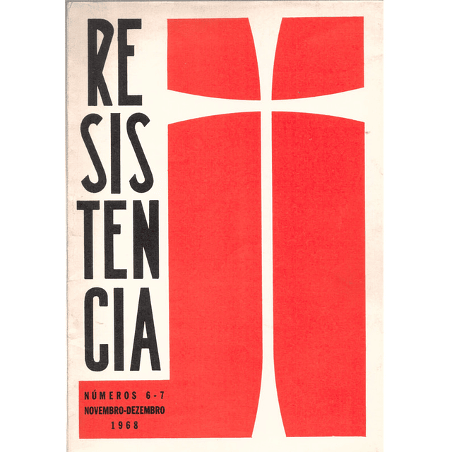 Resistência números 6 e 7 da revista