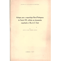 Achegas para a arqueologia naval portuguesa do século XVI colhidas em documentos respeitantes à ilha de São Tomé
