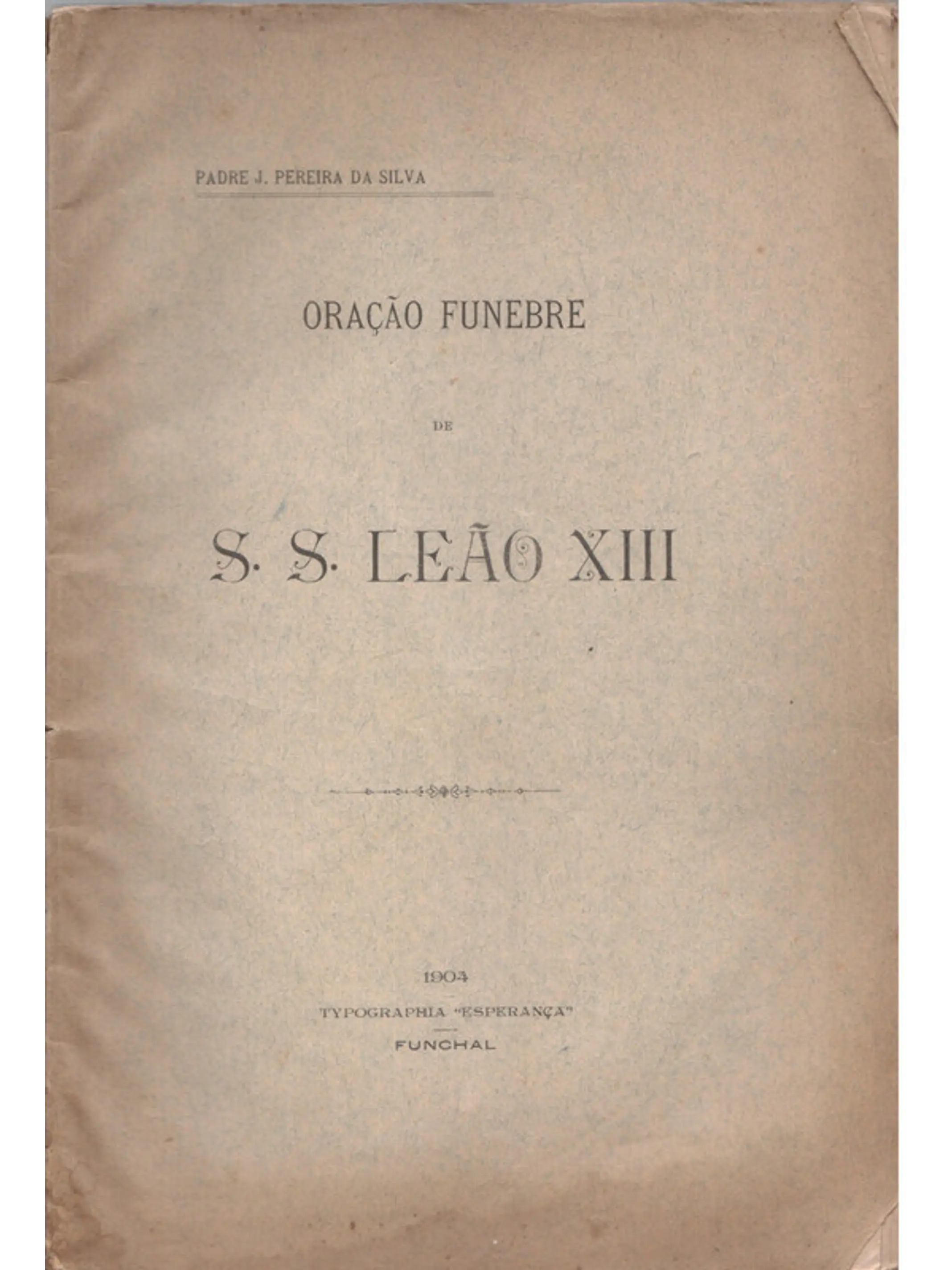 Oração fúnebre de sua santidade Leão XIII 1