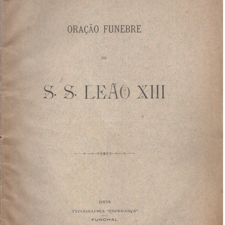 Oração fúnebre de sua santidade Leão XIII 1