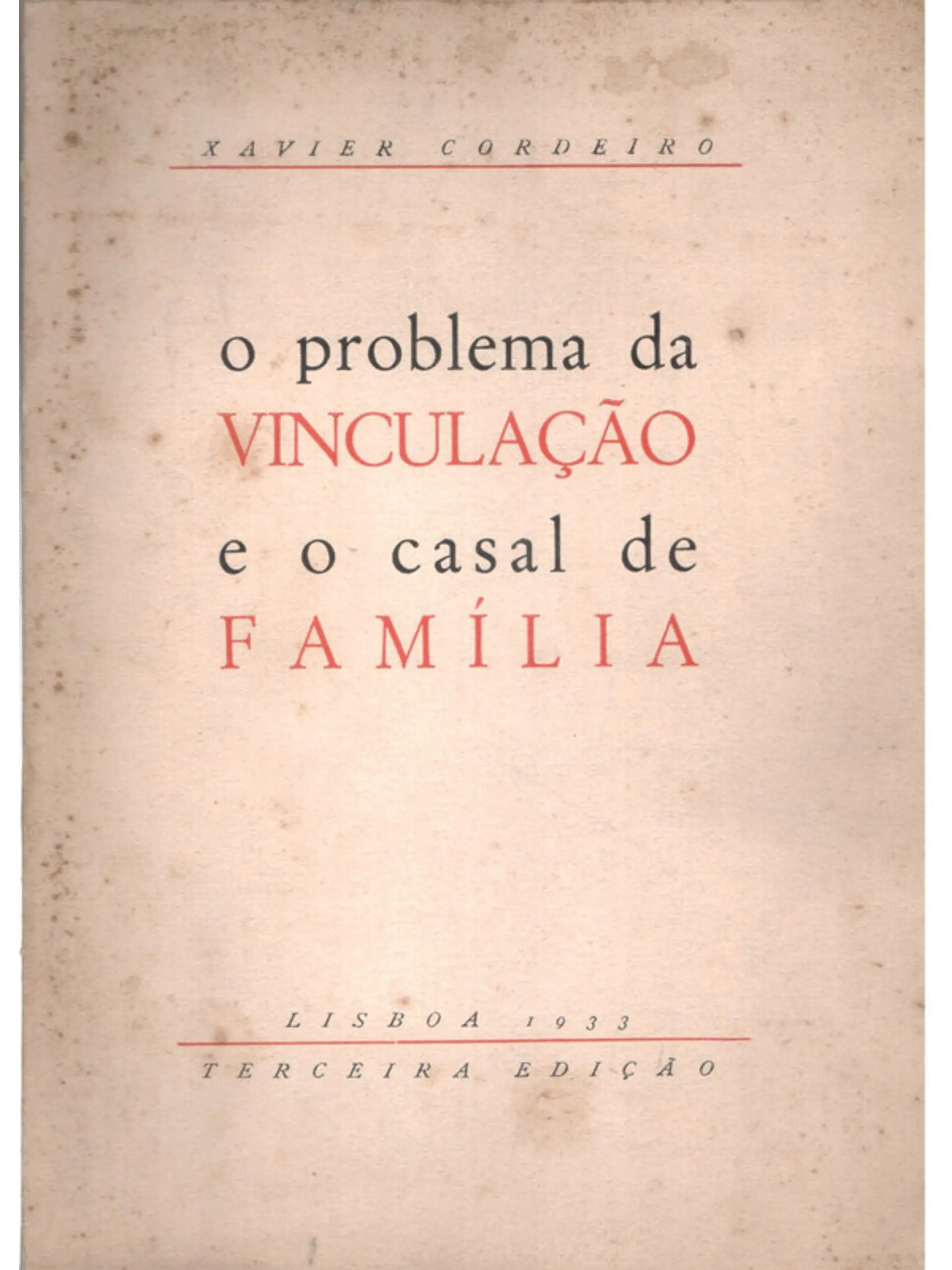 O problema da vinculação e o casal de família 1