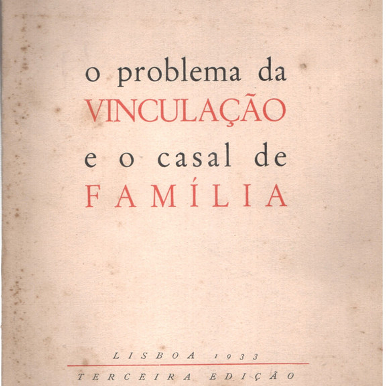 O problema da vinculação e o casal de família 1