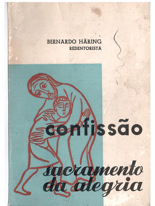 Confissão sacramento da alegria