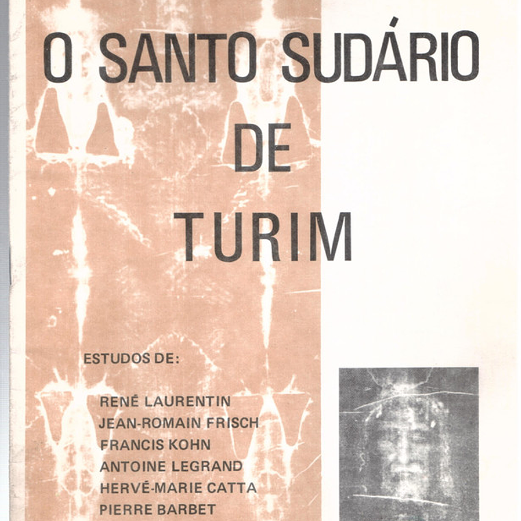 O Santo sudário de Turim 1
