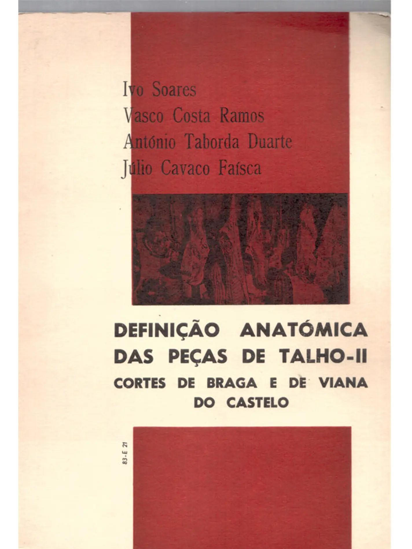 Definição anatómica das peças de talho 2 - Cortes de Braga e de Viana do Castelo 1