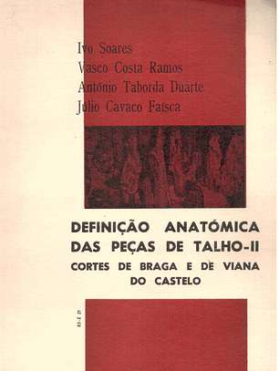 Definição anatómica das peças de talho 2 - Cortes de Braga e de Viana do Castelo