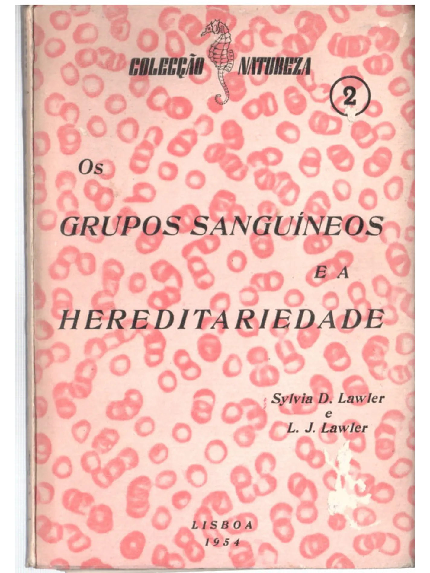 Os Grupos sanguinho e hereditaeriedade 1