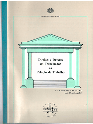Direitos e deveres do trabalhador na relação de trabalho