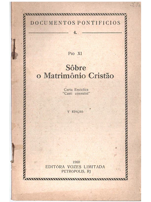 Documentos pontifícios - 04- Sobre o matrimónio cristão
