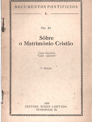 Documentos pontificios - 04- Sobre o matrimónio cristão
