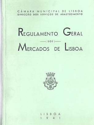 Regulamento geral dos mercados de Lisboa
