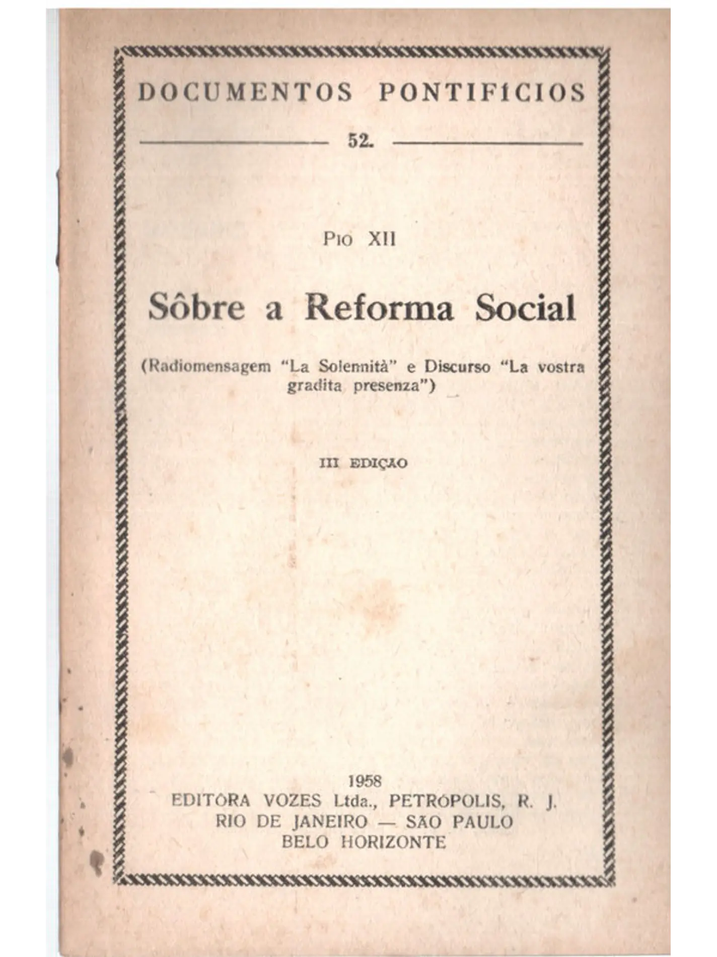 Documentos pontifícios - 52 - Sobre a reforma social 1