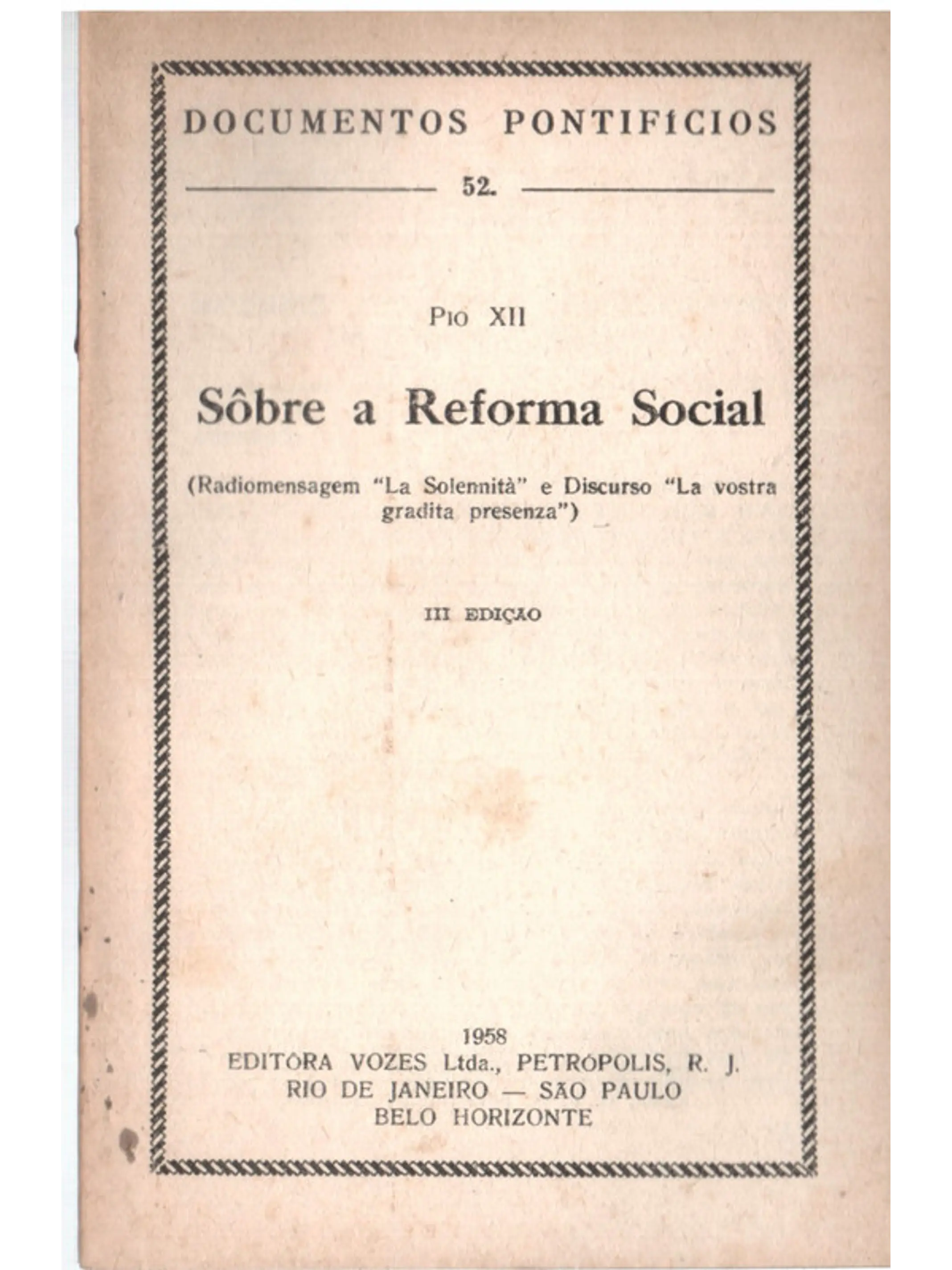 Documentos pontifícios - 52 - Sobre a reforma social 1
