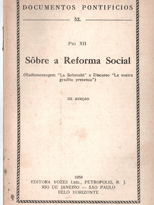 Documentos pontificios - 52 - Sobre a reforma social