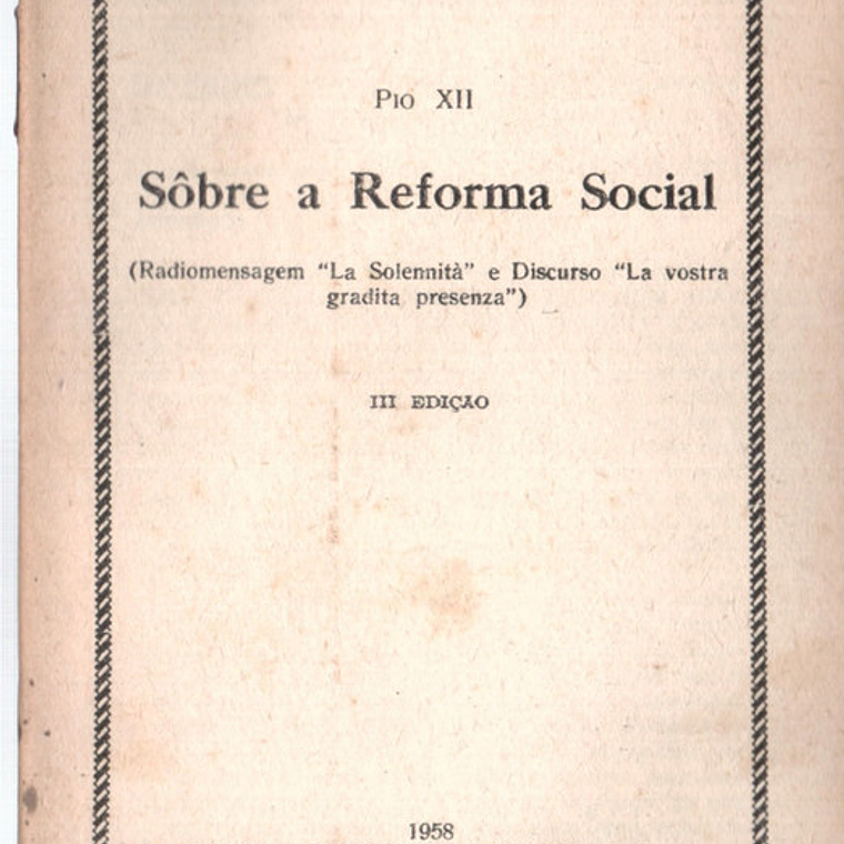 Documentos pontificios - 52 - Sobre a reforma social 1