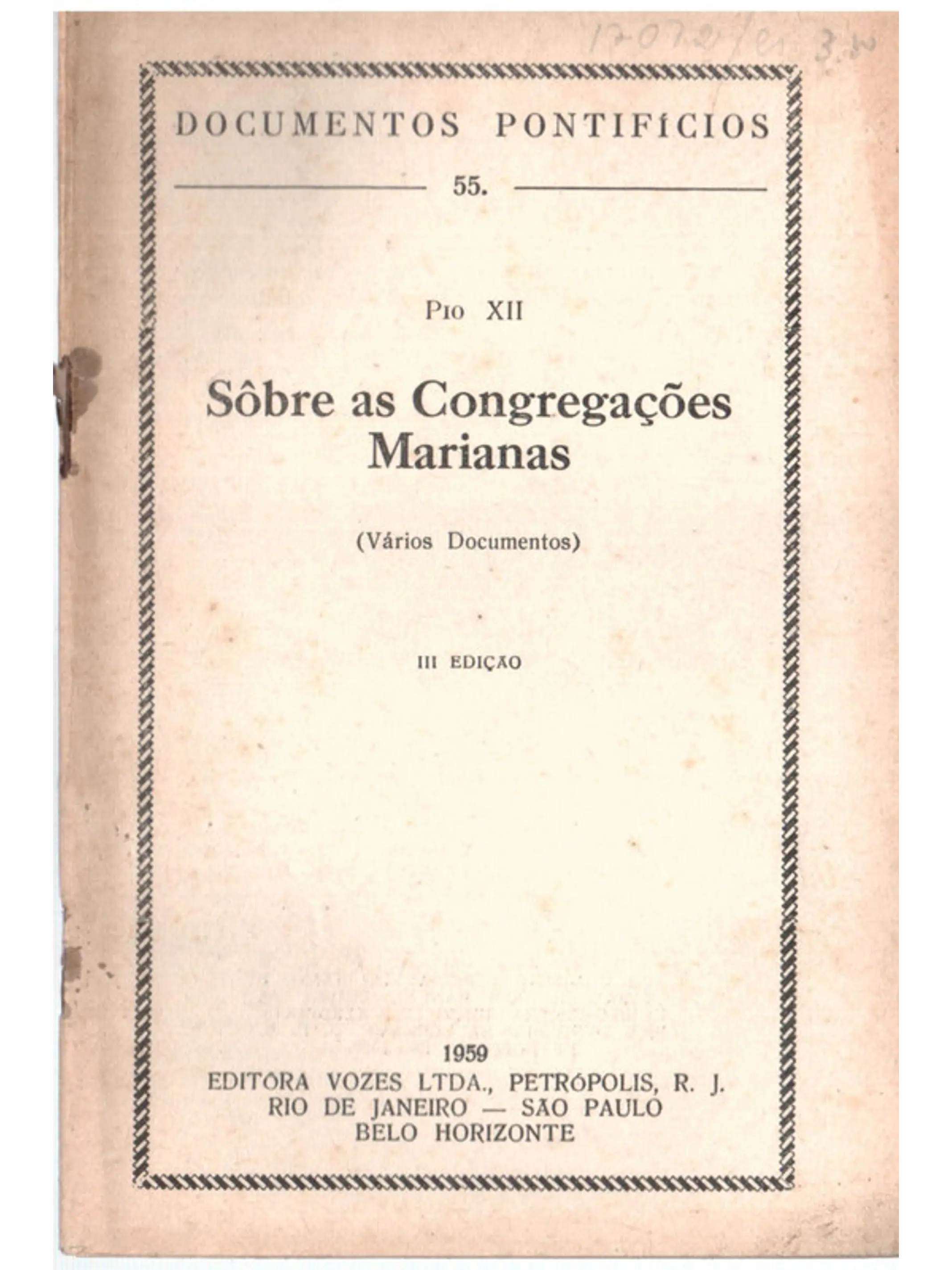 Documentos pontifícios - 55 - Sobre as congregações marianas 1