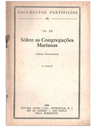 Documentos pontifícios - 55 - Sobre as congregações marianas