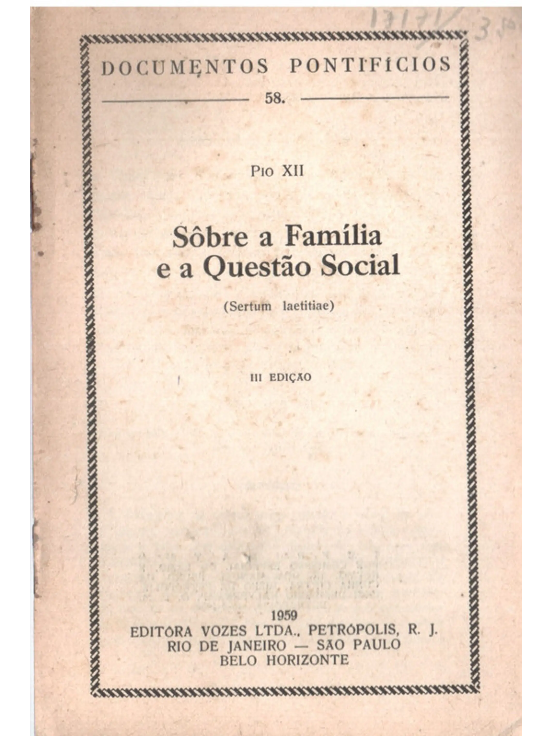 Documentos pontifícios - 58 - a família e a questão social 1