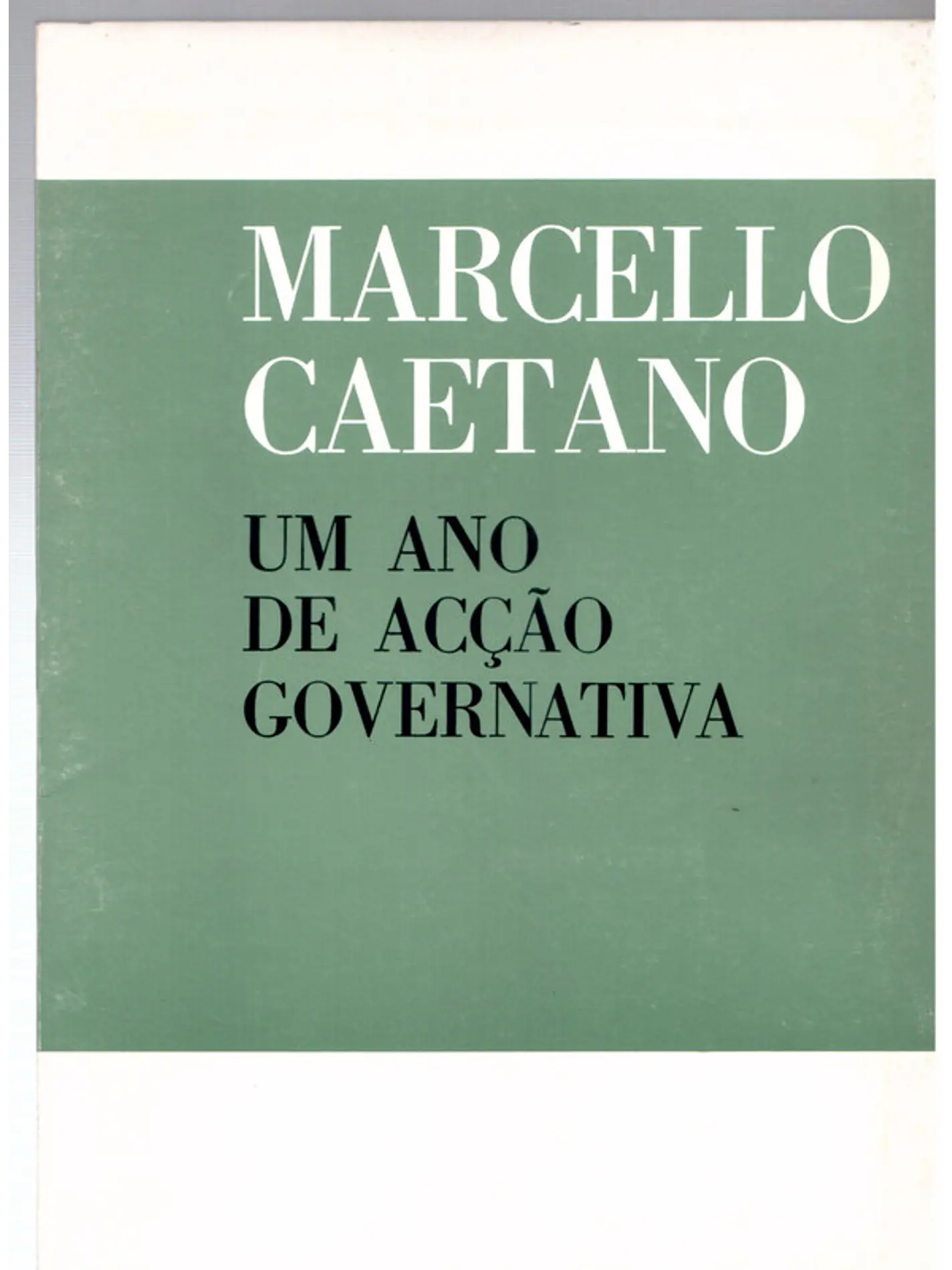 Um ano de ação governativa 1
