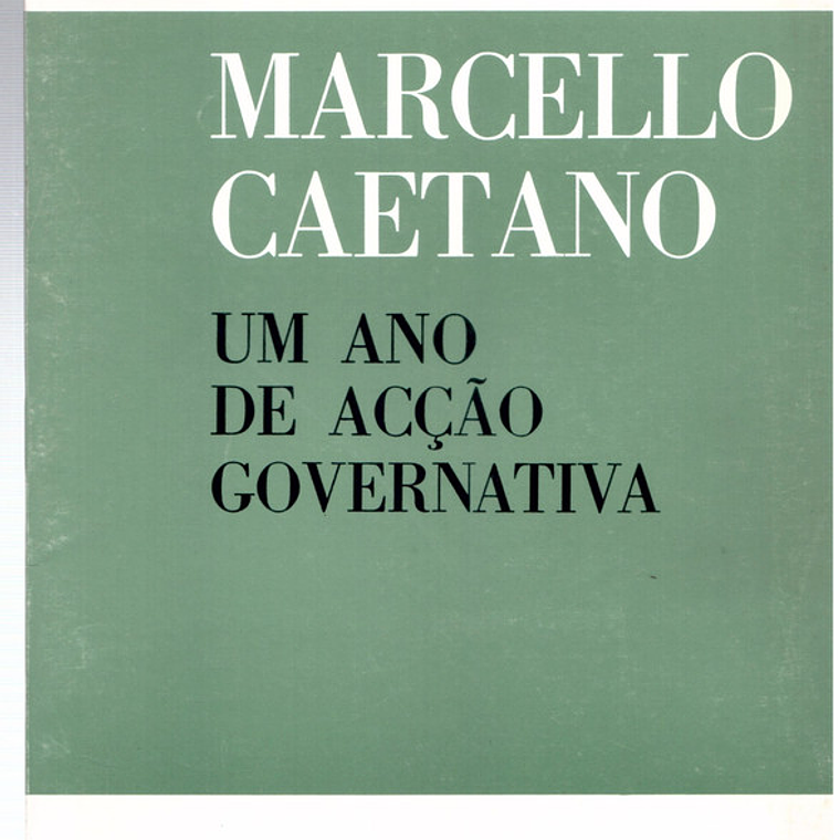 Um ano de ação governativa 1