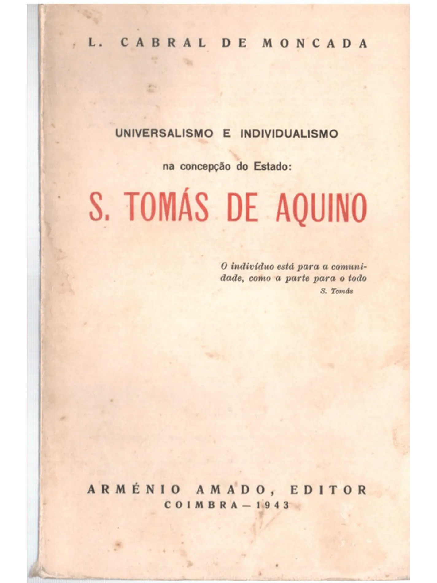 Universalismo e individualismo na concepção do estado - São Tomás de Aquino 1